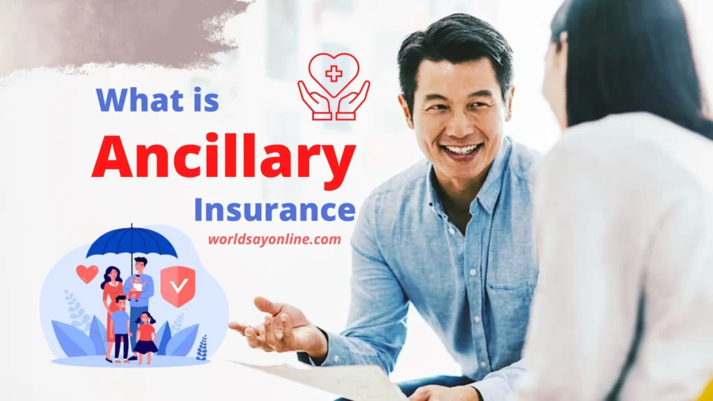 what-is-ancillary-insurance