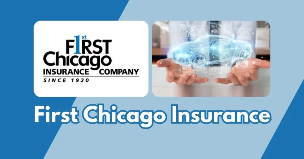 First Chicago Insurance Review