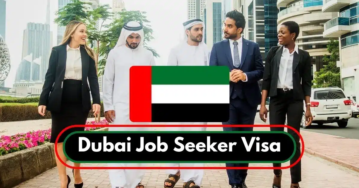 Dubai Job Seeker Visa 2024 - Your Pathway To Professional Success In ...